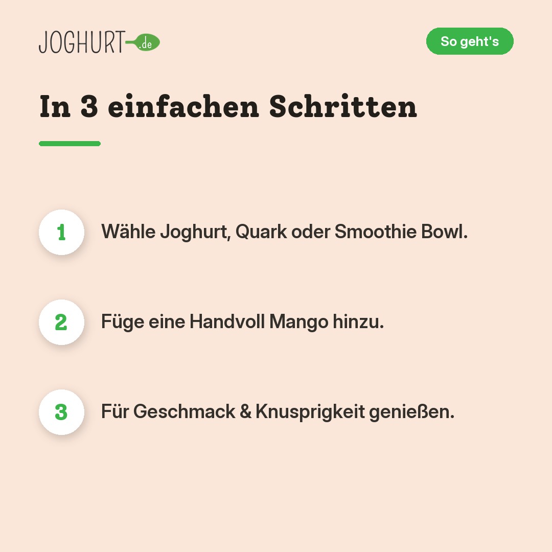 Gefriergetrocknete Mango – So geht's · kachel B
